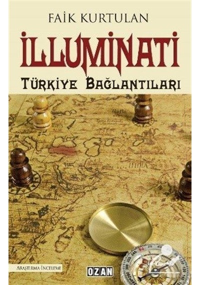 İlluminati-Türkiye Bağlantıları - Faik Kurtulan - Ozan Yayıncılık