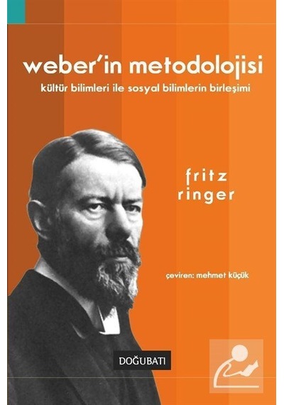 Weber'in Metodolojisi / Fritz Ringer