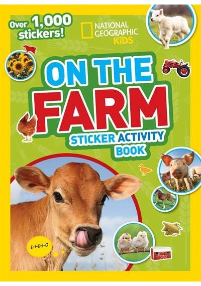 National Geographic Kids On the Farm Sticker Activity Book 9781426320576