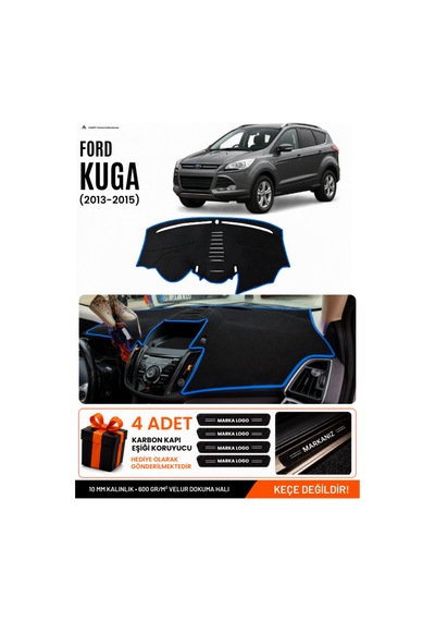 Ford Kuga 2013-2015 Uyumlu Torpido Koruma, Torpido Örtüsü, Torpido Kılıfı - Siyah Mavi