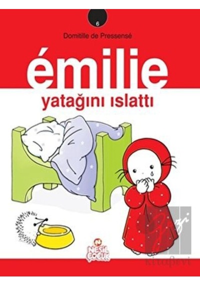 Emilie Yatağını Islattı Nesil Çocuk Yayınları  -  Nesil Çocuk Yayınları