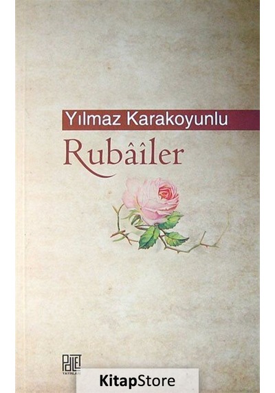 Rubailer - Yılmaz Karakoyunlu - Palet Yayınları
