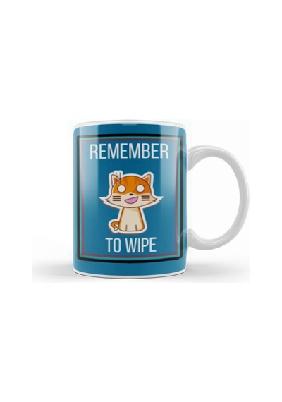 Remember To Wıpe Cat Lover Gifts Kupa Bardak Porselen Karışık