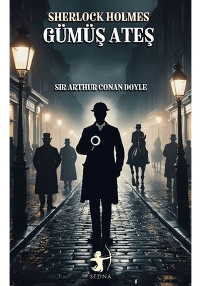 Gümüş Ateş - Sherlock Holmes