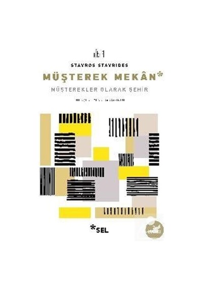 Müşterek Mekan / Stavro Stavrides