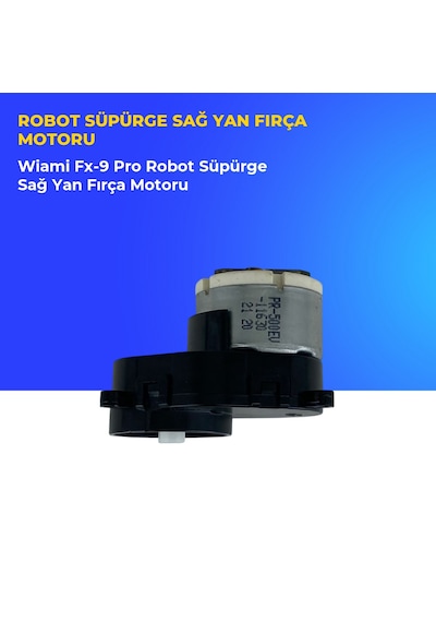 Wiami Fx-9 Pro Robot Süpürge Sağ Yan Fırça Motoru