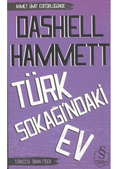 Türk Sokağı'ndaki Ev - Dashiell Hammett - Everest Yayınları