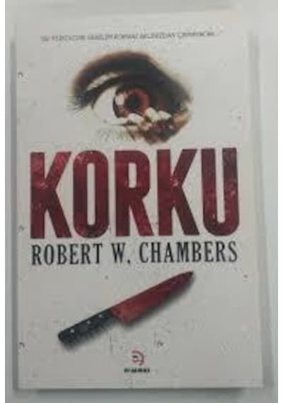 Korku & Robert W. Chambers