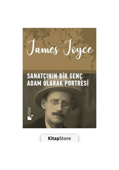 Sanatçının Bir Genç Adam Olarak Portresi - James Joyce - Öteki Yayınevi