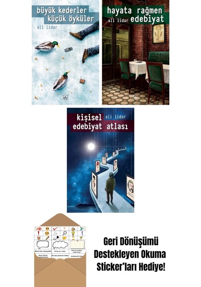 Büyük Kederler Küçük Öyküler + Hayata Rağmen Edebiyat + Kişisel Edebiyat Atlası