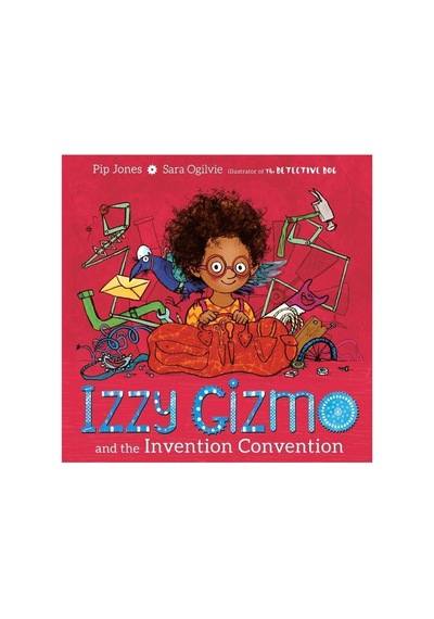 Izzy Gizmo And The Invention Convention