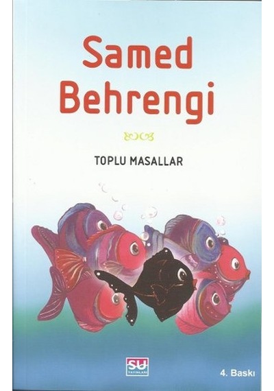 Toplu Masallar - Samed Behrengi - Samed Behrengi - Su Yayınları