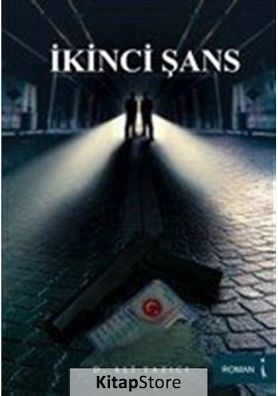 Ikinci Şans / D. Ali Yazıcı