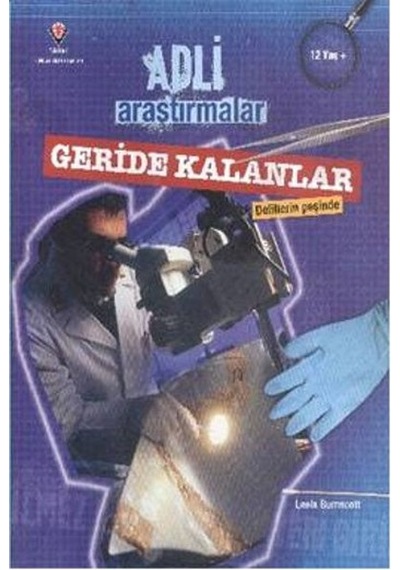 Adli Araştırmalar Geride Kalanlaer
