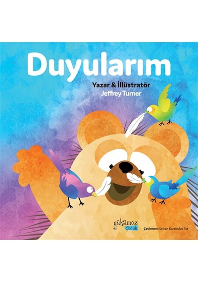 Duyularım / Jeffrey Turner