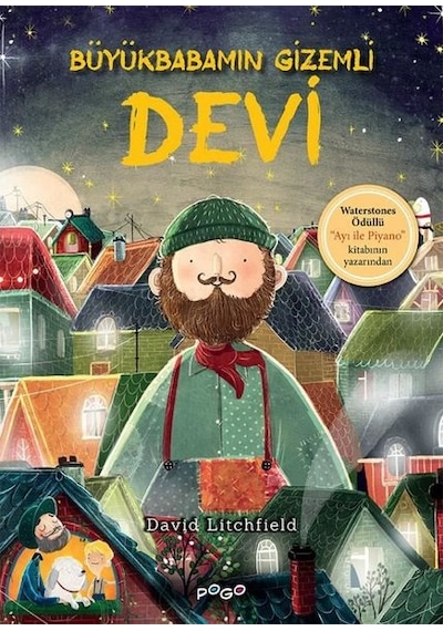 Büyükbabamın Gizemli Devi - David Litchfield - Pogo