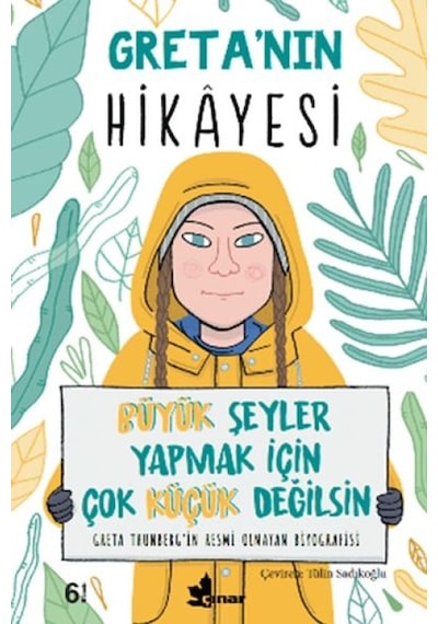Greta Nın Hikayesi - Büyük Şeyler Yapmak İçin Çok Küçük Değilsin - Ezjı-655796