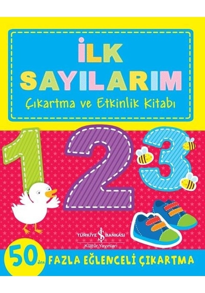 İlk Sayılarım - Çıkartma ve Etkinlik Kitabı- İş Bankası Kültür Yayınları