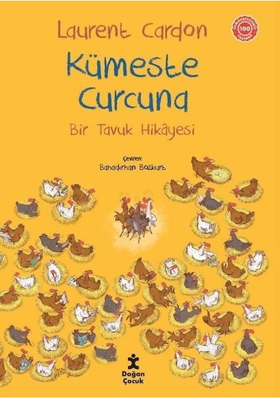 Kümeste Curcuna - Bir Tavuk Hikayesi - Laurent Cardon - Doğan Çocuk