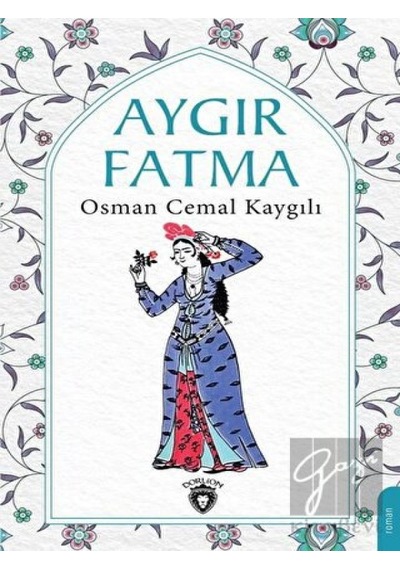 Aygır Fatma Dorlion Yayınevi - Dorlion Yayınevi