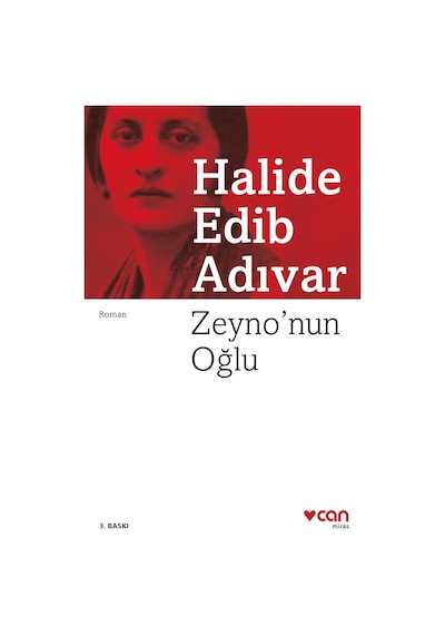Zeyno'Nun Oğlu - Halide Edib Adıvar - Can Yayınları