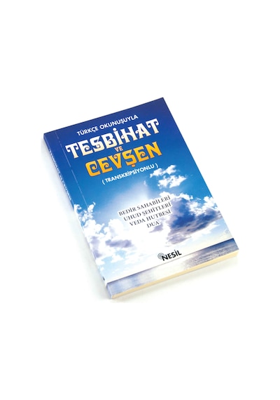 Türkçe Okunuşuyla Tesbihat Ve Cevşen