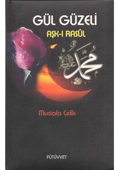 Gül Güzeli Mustafa Çelik