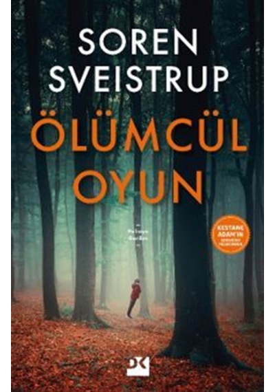 Ölümcül Oyun / Soren Sveistrup