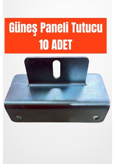 10 Adet Güneş Paneli Tutucu - Güneş Paneli Montaj Aparatı - Güneş Paneli Montaj Ayakları