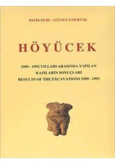 Höyücek / Gülsün Umurtak