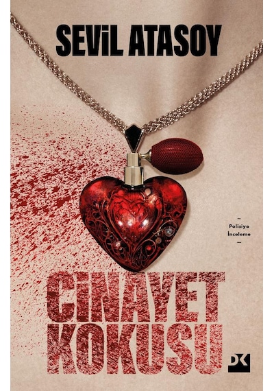 Cinayet Kokusu - Sevil Atasoy - Doğan Kitap