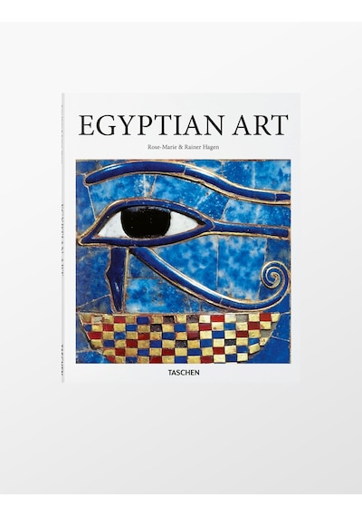 Egyptian Art - Rainer & Rose-Marie Hagen - Taschen