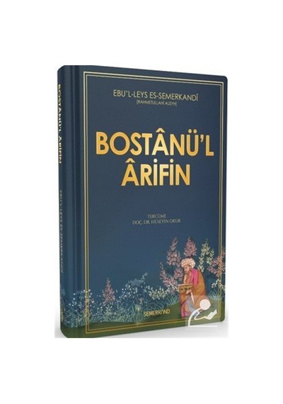 Bostanü'l Arifin / Ebü'l-leys Es Semerkandi