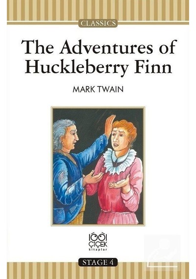 The Adventures of Huckleberry Finn - Mark Twain - 1001 Çiçek