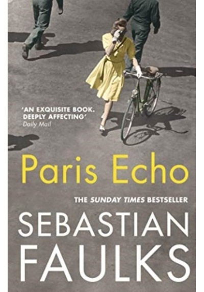Paris Echo - Sebastian Faulks