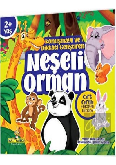 Neşeli Orman Cırt Cırtlı Hikaye Kitabı (Konuşmayı ve Dikkati Geliştiren) Yükselen Zeka Yayınları  -  Yükselen Zeka Yayınları