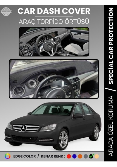 Mercedes C Class W204 2007-2014 Torpido Örtüsü Premium Kalite Özel Kesim Uv Koruma - 217 Stiloto