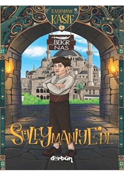 Kahraman Kaşif Süleymaniye'de - Bekir Nas - Dürbün