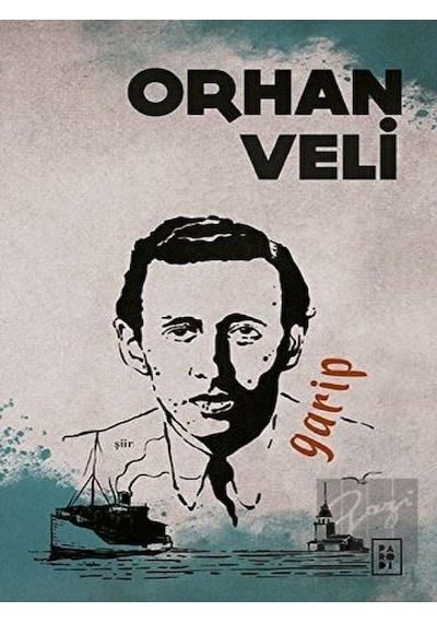 Garip - Orhan Veli Kanık - Parodi Yayınları