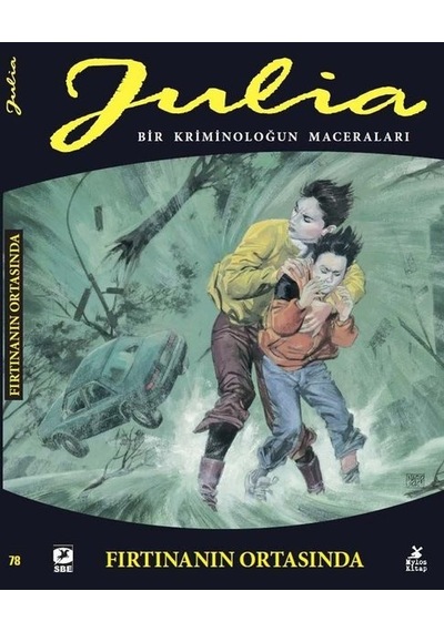 Julia 78: Fırtınanın Ortasında - Bir Krimonoloğun Maceraları - Giancarlo Berardi - Mylos Kitap