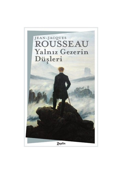Yalnız Gezerin Düşleri / Jean Jacques Rousseau 9786057775337