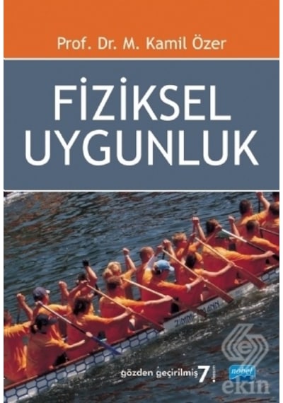Fiziksel Uygunluk - Kamil Özer - Nobel Akademik Yayıncılık