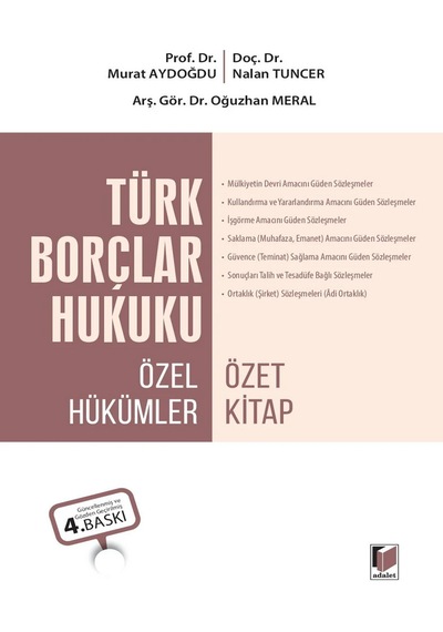 Türk Borçlar Hukuku Özel Hükümler Özet Kitap Prof. Dr. Murat Aydoğdu,doç. Dr. Nalan Tuncer