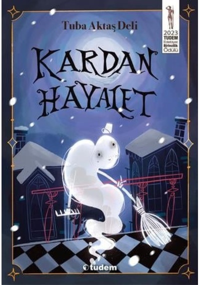 Tudem Edebiyat-kardan Hayalet