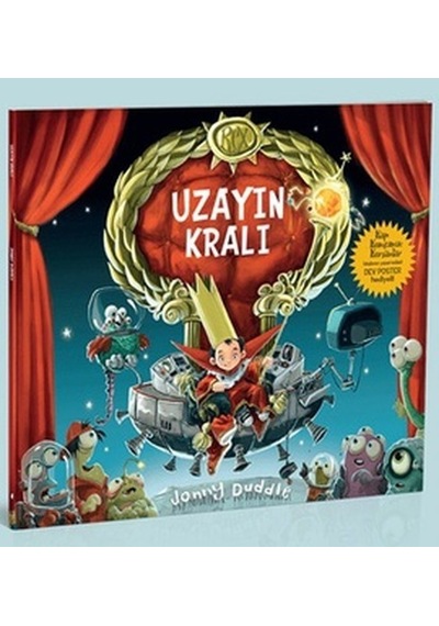 Uzayın Kralı- Redhouse Kidz Yayınları
