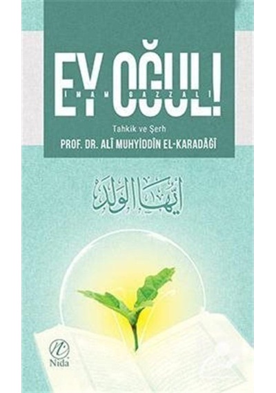 Ey Oğul / İmam Gazali 9786057565259
