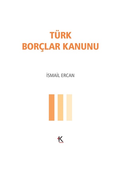 Türk Borçlar Kanunu - İsmail Ercan - Kuram