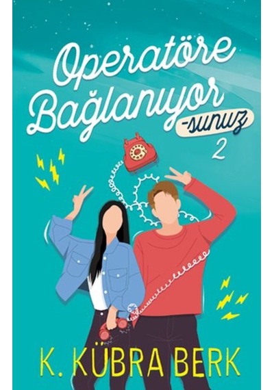 Operatöre Bağlanıyorsunuz 2