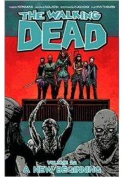 The Walking Dead 22: A New Beginning