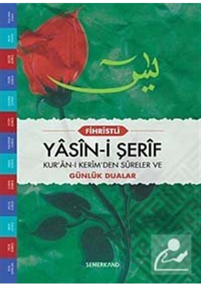 Fihristli Yasin-i Şerif - Ahmet Kasım Fidan - Semerkand Yayınları